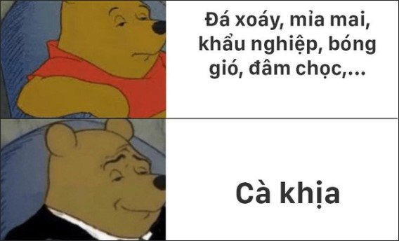 Cà khịa là gì?