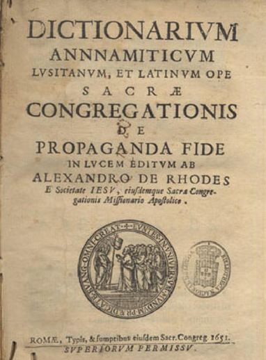 Bìa quyển Tự điển An Nam-Bồ Đào Nha-Latin của giáo sĩ Đắc Lộ được in ở La Mã năm 1651 - Ảnh tư liệu