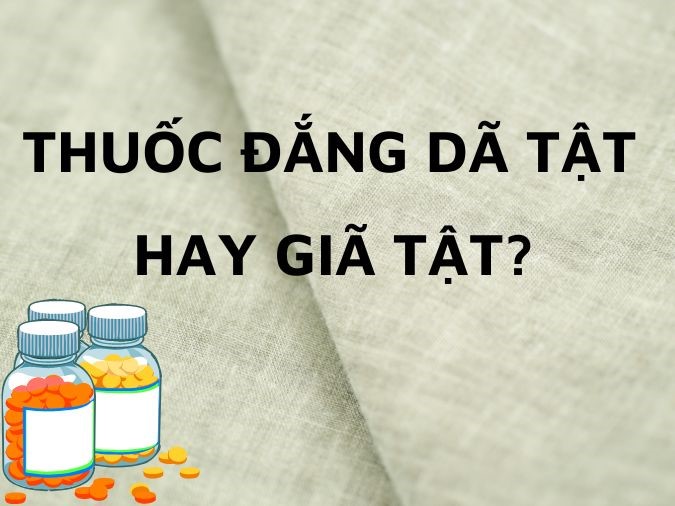 Thuốc đắng dã tật sự thật mất lòng - “Dã” hay “giã”?